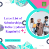 List of Scholarships in India (Updated Regularly) careerstar.in