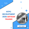 NTPC Recruitment 2026 Artisan Trainee careerstar.in