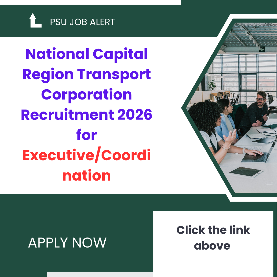 National Capital Region Transport Corporation Recruitment 2026 for Executive/Coordination careerstar.in