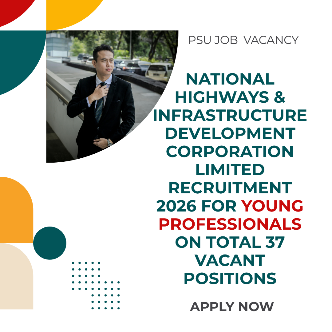 National Highways & Infrastructure Development Corporation Limited Recruitment 2026 for Young Professionals on Total 37 Vacant Positions careerstar.in