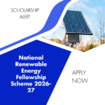 National Renewable Energy Fellowship Scheme 2026-27 Apply Now for Government of India Fellowship Opportunity careerstar.in