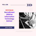 UCO Bank Recruitment 2026 for Information Technology Advisor careerstar.in