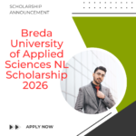 Breda University of Applied Sciences NL Scholarship 2026 Apply Now careerstar.in