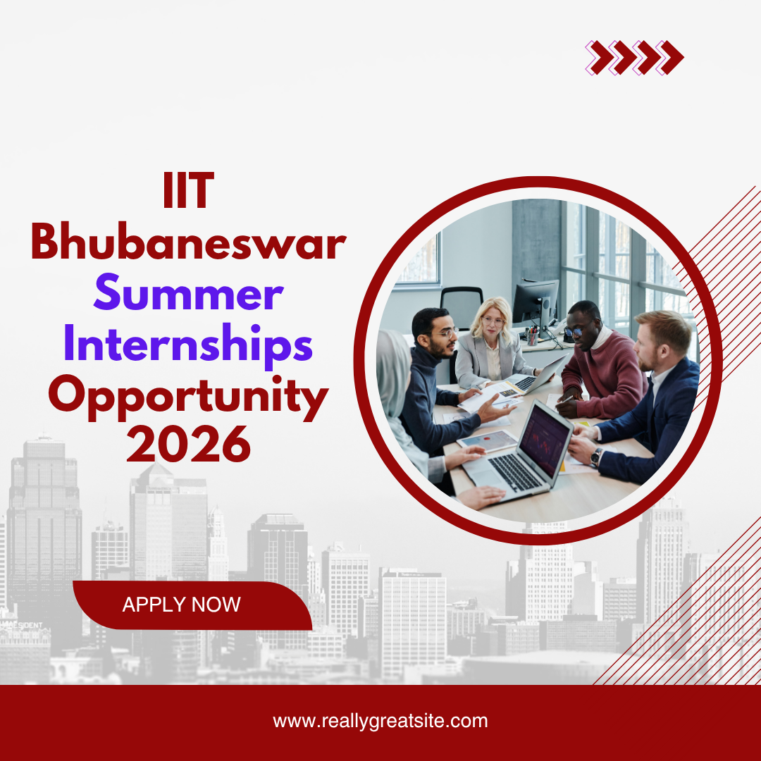 IIT Bhubaneswar Summer Internships Opportunity 2026 careerstar.in