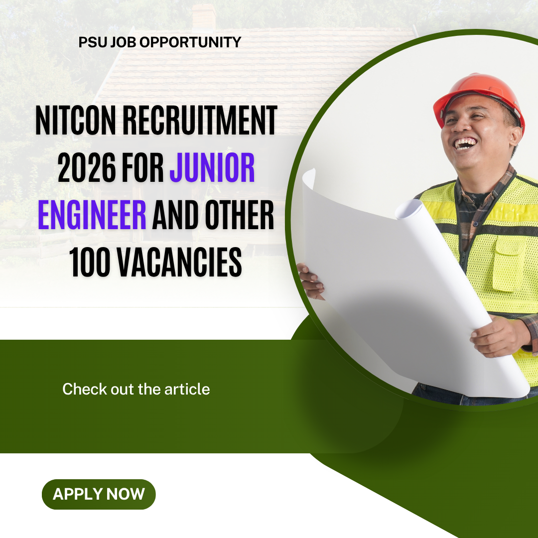 NITCON Recruitment 2026 for Junior Engineer and other 100 Vacancies careerstar.in