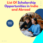 Scholarship Opportunities in India and Abroad 2026 for Undergraduate & Graduate Students (List Updated Regularly) careerstar.in