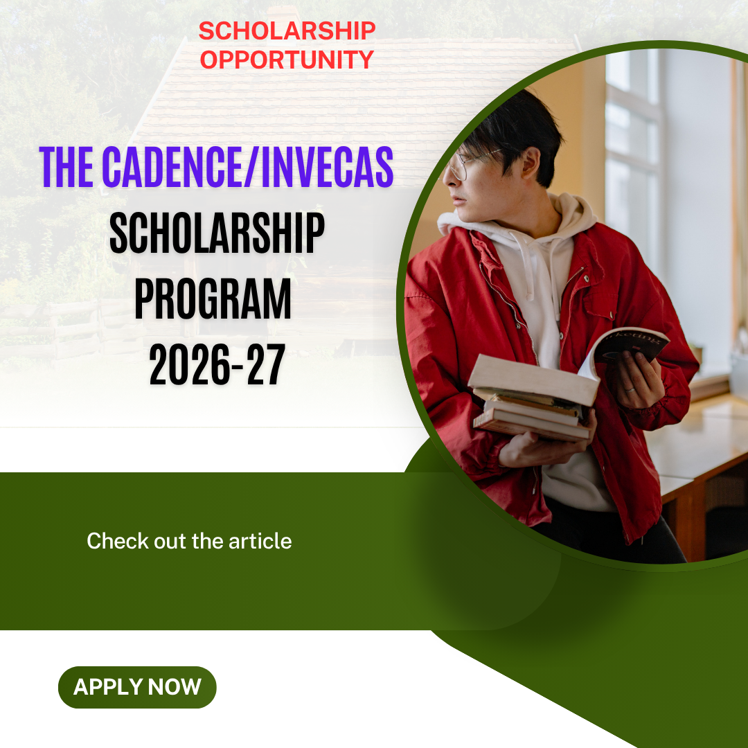 The Cadence/Invecas Scholarship program 2026-27 careerstar.in