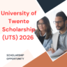 University of Twente Scholarship (UTS) 2026 Apply Now careerstar.in