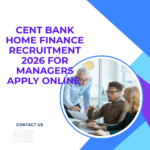 Cent Bank Home Finance Recruitment 2026 for Managers Apply Online Bank Jobs 2026 careerstar.in