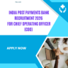 India Post Payments Bank Recruitment 2026 for Chief Operating Officer (COO) Apply Online careerstar.in