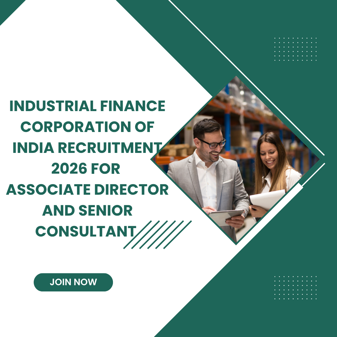 Industrial Finance Corporation of India Recruitment 2026 for Associate Director and Senior Consultant Apply Now cafreerstar.in