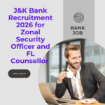 J&K Bank Recruitment 2026 for Zonal Security Officer and FL Counsellor Apply Online Bank Jobs 2026 J&K Bank Recruitment 2026 for Zonal Security Officer and FL Counsellor Apply Online Bank Jobs 2026 ngoscope.com