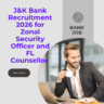 J&K Bank Recruitment 2026 for Zonal Security Officer and FL Counsellor Apply Online Bank Jobs 2026 ngoscope.com
