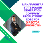 Maharashtra State Power Generation Company Recruitment 2026 for Director (Projects) Apply Now careerstar.in