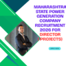 Maharashtra State Power Generation Company Recruitment 2026 for Director (Projects) Apply Now careerstar.in