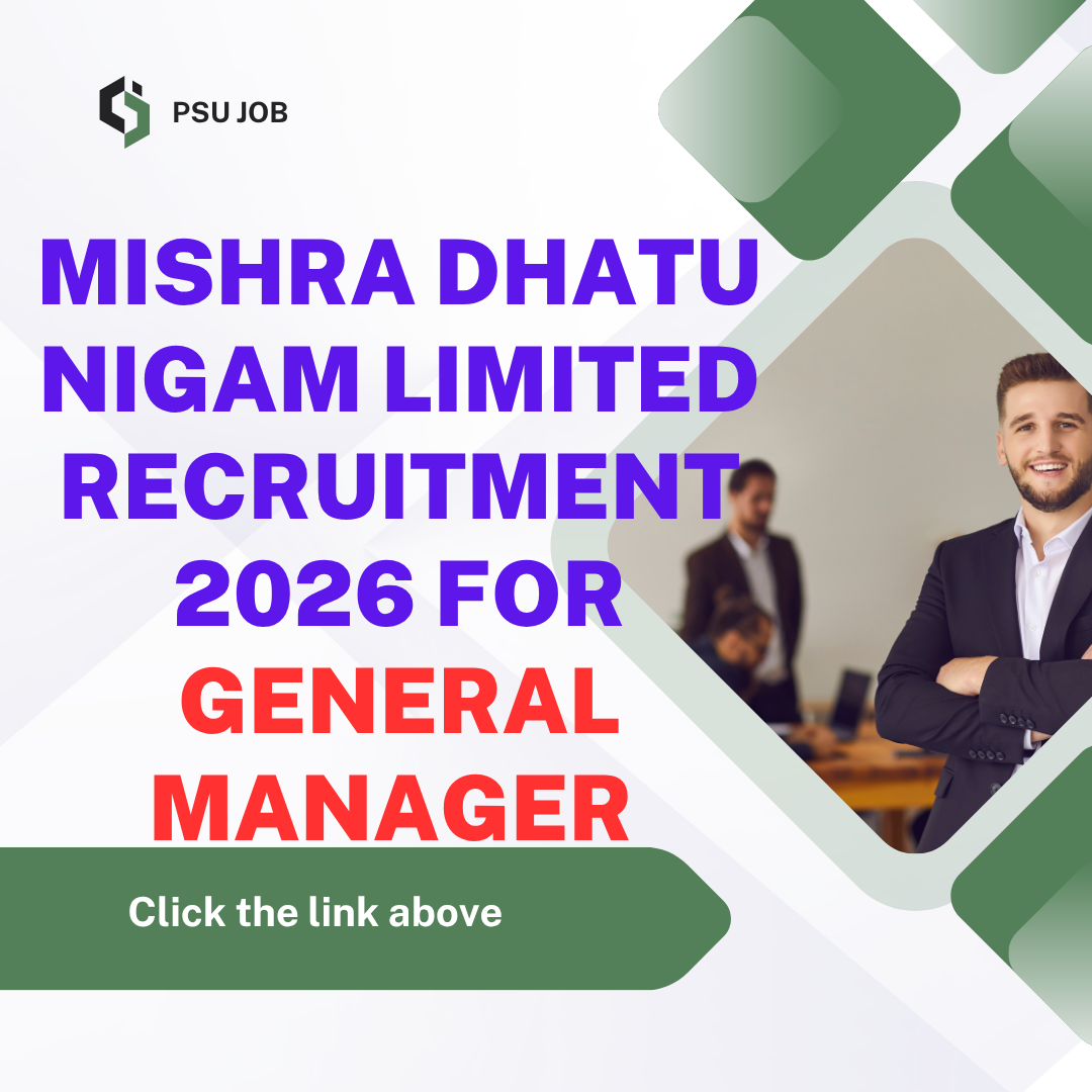 Mishra Dhatu Nigam Limited Recruitment 2026 for General Manager Apply Online careerstar.in
