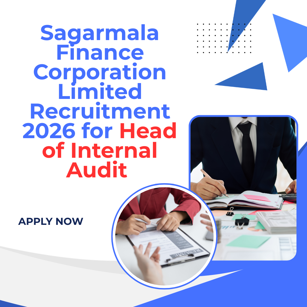 Sagarmala Finance Corporation Limited Recruitment 2026 for Head of Internal Audit Apply Now careerstar.in