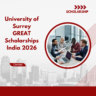 University of Surrey GREAT Scholarships India 2026 Apply fast careerstar.in