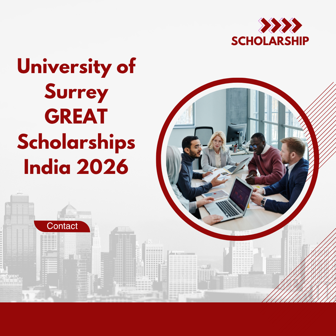 University of Surrey GREAT Scholarships India 2026 Apply fast careerstar.in
