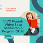VIVO Punjab Vidya Setu Scholarship Program 2026 Apply Now careerstar.in