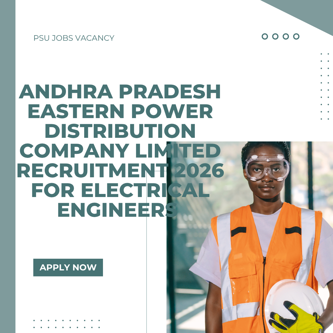 Andhra Pradesh Eastern Power Distribution Company Limited Recruitment 2026 for Electrical Engineers Apply Online careerstar.in