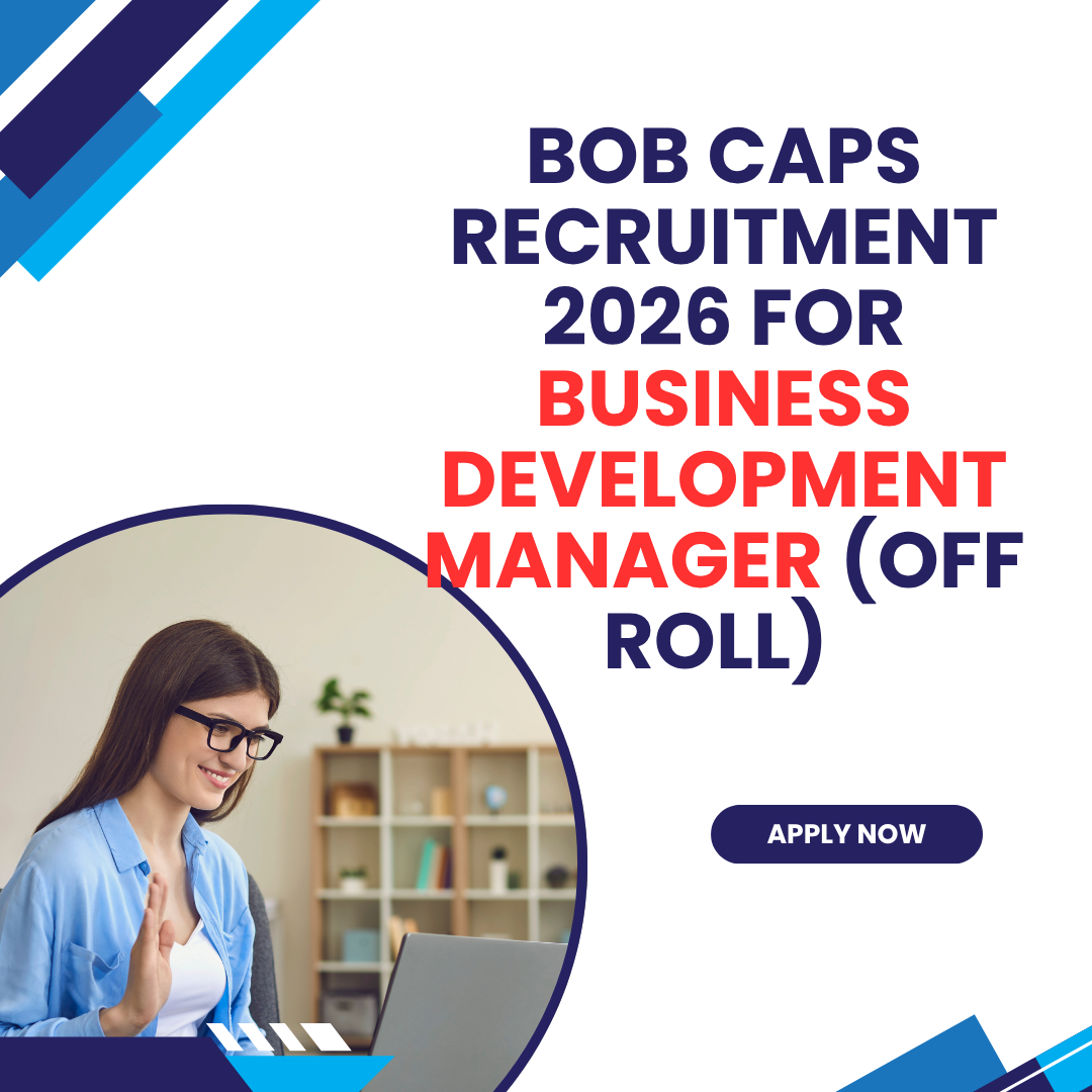 BOB Caps Recruitment 2026 for Business Development Manager (Off Roll) Apply Now careerstar.in