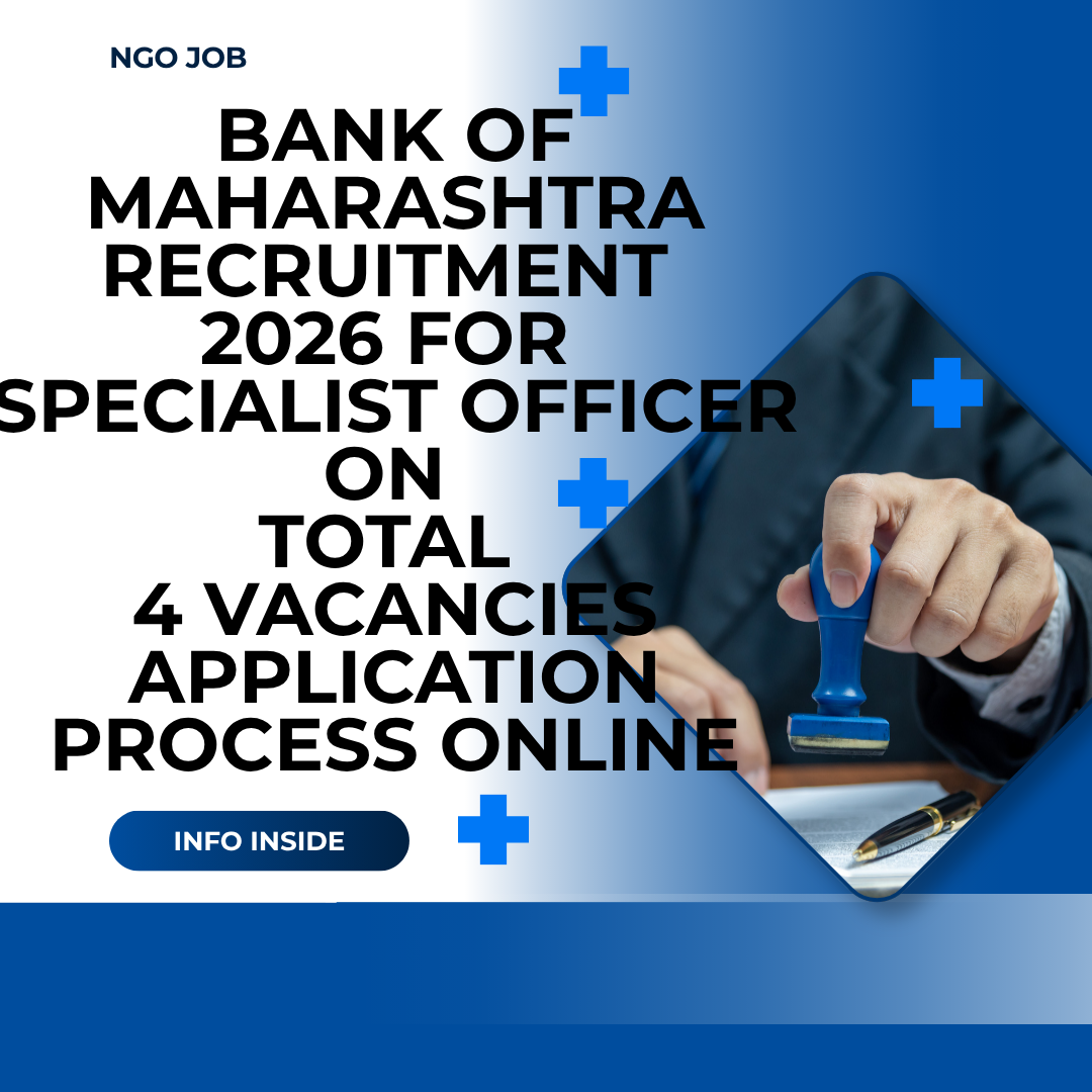 Bank of Maharashtra Recruitment 2026 for Specialist Officer on total 4 vacancies application process online careerstar.in