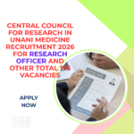 Central Council for Research in Unani Medicine Recruitment 2026 for Research Officer and Other total 176 vacancies careerstar.in