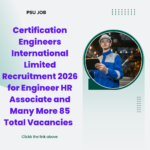 Certification Engineers International Limited Recruitment 2026 for Engineer HR Associate and Many More 85 Total Vacancies Apply Now careerstar.in