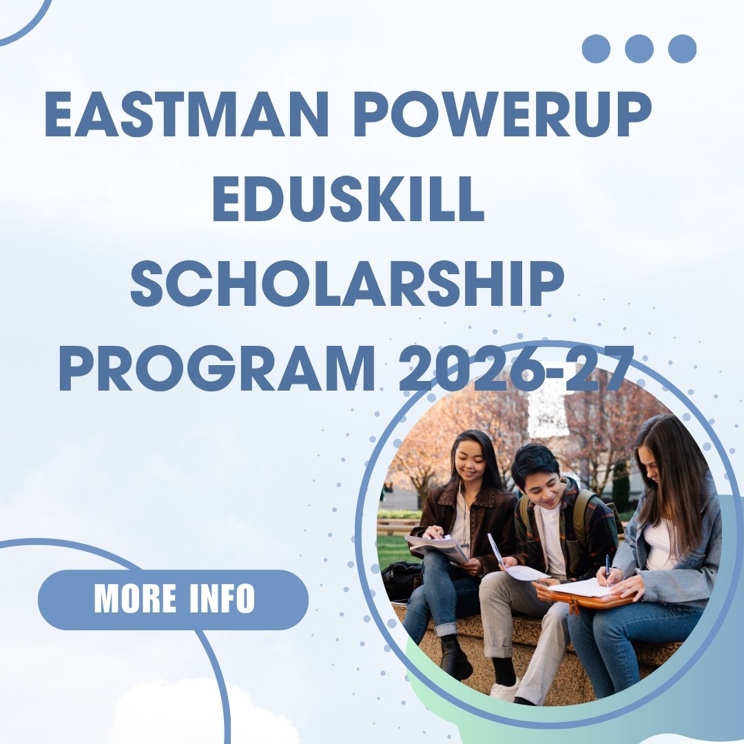 Eastman Powerup Eduskill Scholarship Program 2026-27 Submit Application Now careerstar.in