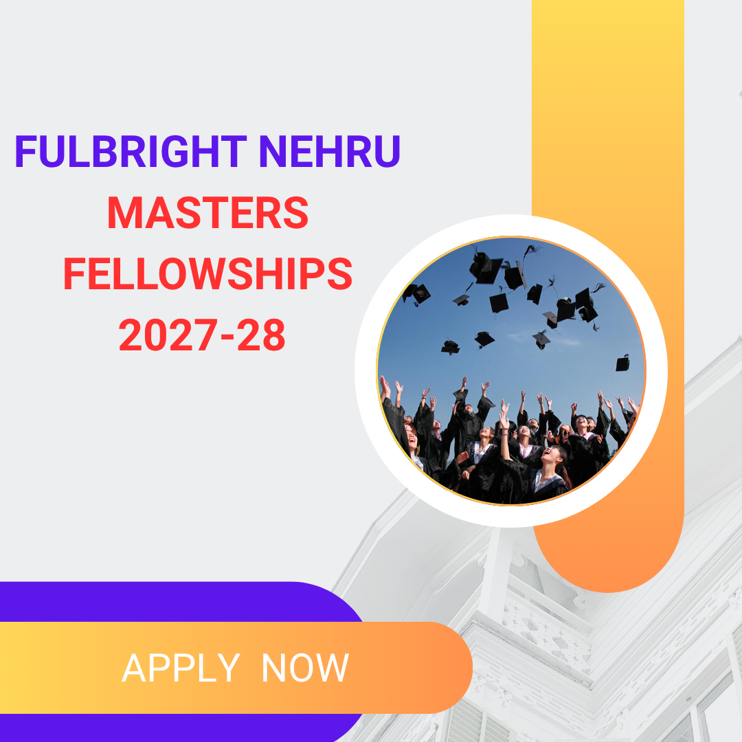 Fulbright Nehru Masters Fellowships 2027-28 Explore Now careerstar.in