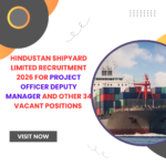 Hindustan Shipyard Limited Recruitment 2026 for Project Officer Deputy Manager and Other 34 Vacant Positions Apply Now Hindustan Shipyard Limited Recruitment 2026 for Project Officer Deputy Manager and Other 34 Vacant Positions Apply Now careerstar.in