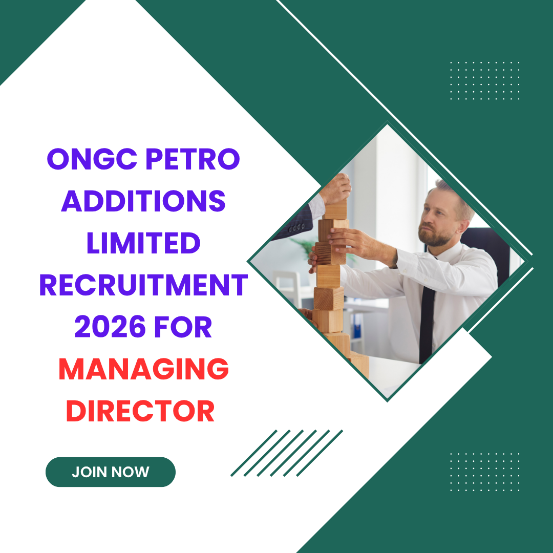 ONGC Petro additions Limited Recruitment 2026 for Managing Director Apply Now careerstar.in