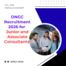 ONGC Recruitment 2026 for Junior and Associate Consultants Applications are now invited careerstar.in
