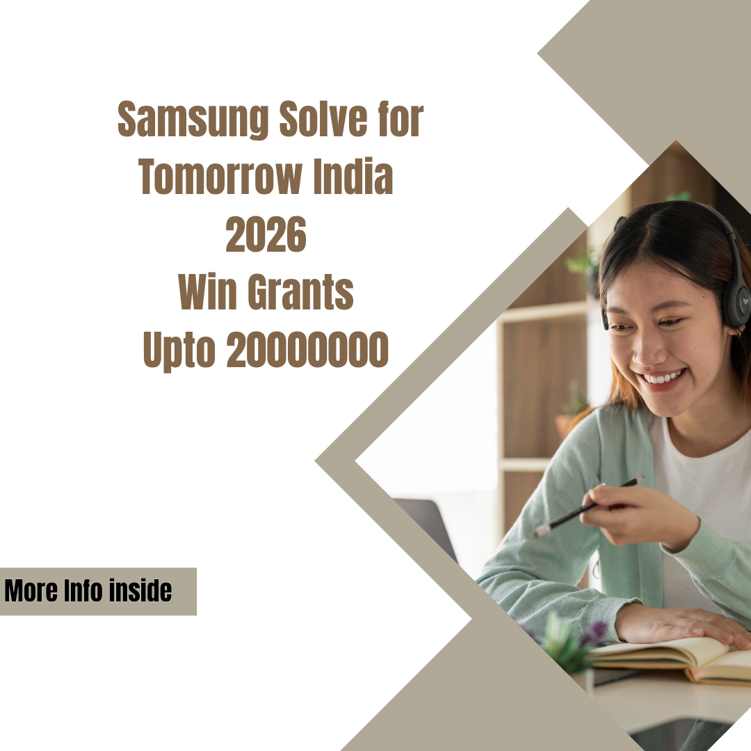 Samsung Solve for Tomorrow India 2026 Win Grants Upto 20000000 Apply Now