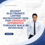 Bharat Electronics Limited Recruitment 2026 for Graduate Apprentice through Walk In Interview Bharat Electronics Limited Recruitment 2026 for Graduate Apprentice through Walk In Interview careerstar.in