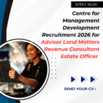 Centre for Management Development Recruitment 2026 for Advisor Land Matters Revenue Consultant Estate Officer Apply Now careerstar.in