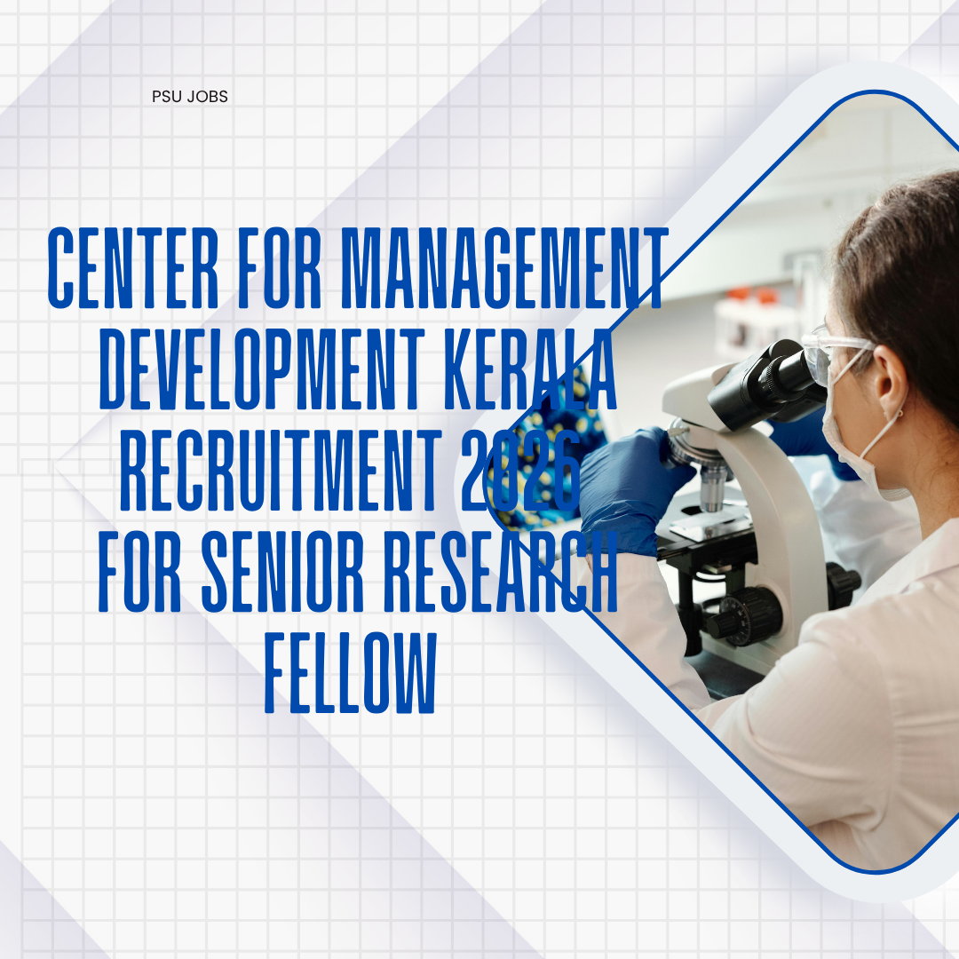 Center for Management Development Kerala Recruitment 2026 for Senior Research Fellow Apply Online careerstar.in