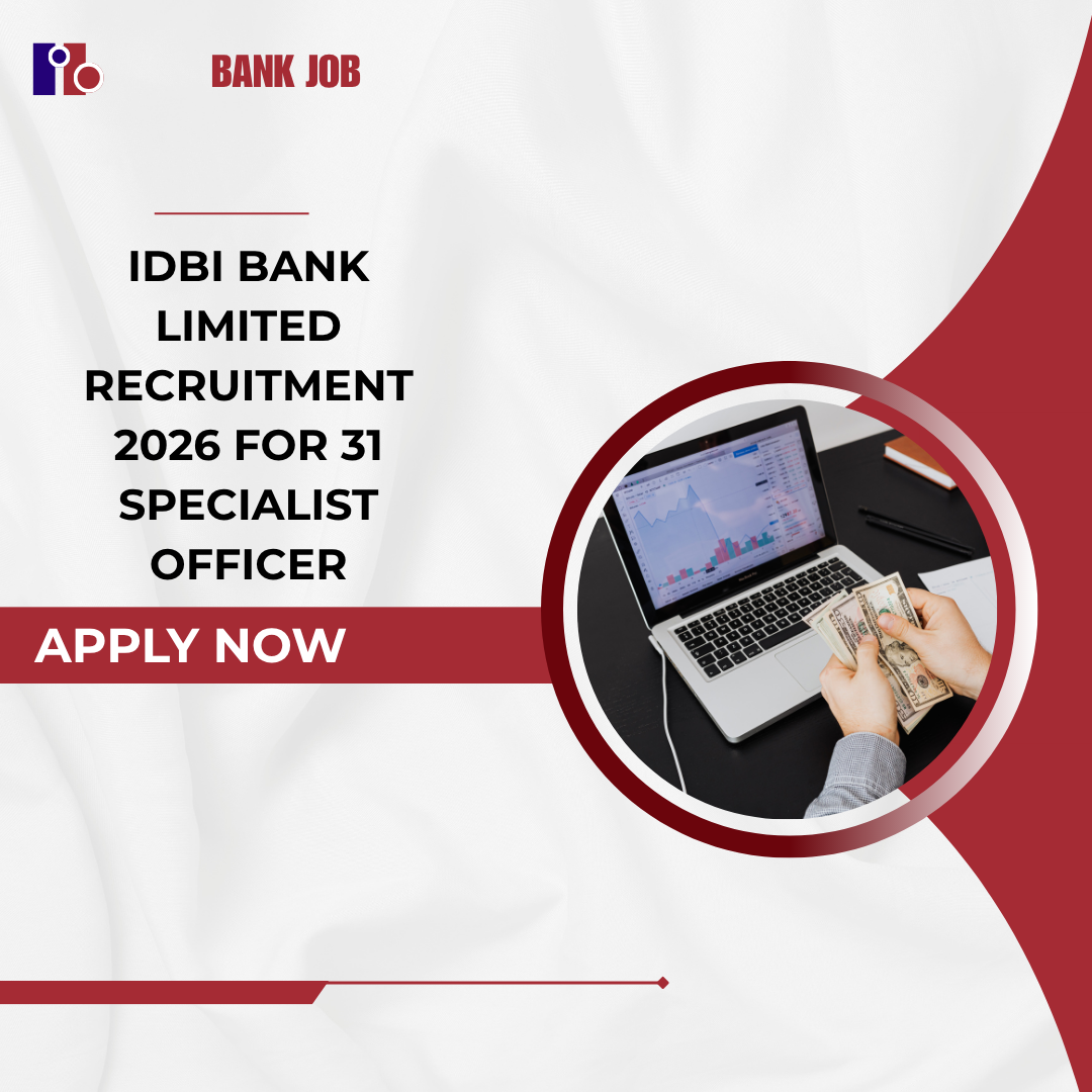 IDBI Bank Limited Recruitment 2026 for 31 Specialist Officer Check Online Application careerstar.in