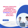 Indian Computer Emergency Response Team Recruitment 2026 Scientist B Total 133 Posts Available careerstar.in