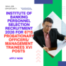 Institute of Banking Personnel Selection Recruitment 2026 for 6715 Probationary Officers/ Management Trainees XVI Posts Apply Now careerstar.in