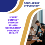 Luxury Connect Business School Scholarship Program 2026-27 careerstar.in