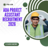ADA Project Assistant Recruitment 2026 Total 111 Vacancy Available Apply online careerstar.in