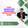CBSL Assistant Manager Recruitment 2026 Apply for 10 vacant positions careerstar.in