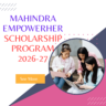 Mahindra EmpowerHer Scholarship Program 2026-27 careerstar.in