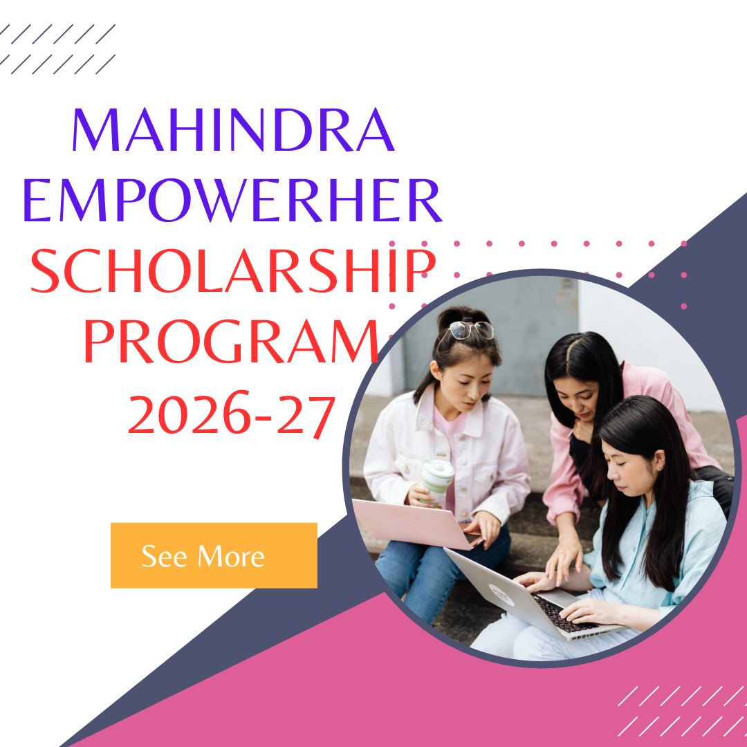 Mahindra EmpowerHer Scholarship Program 2026-27 careerstar.in