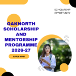 OakNorth Scholarship and Mentorship Programme 2026-27 Apply Now careerstar.in