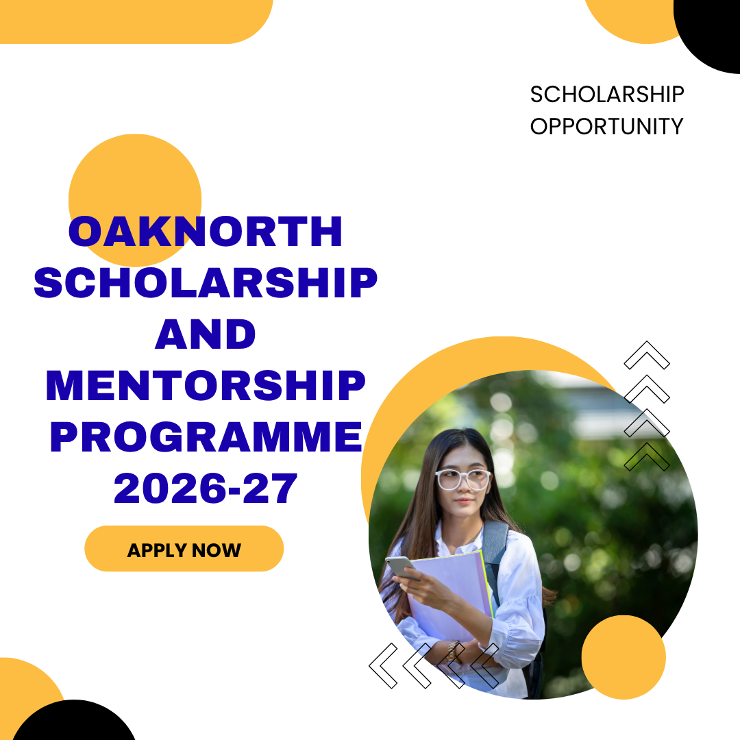 OakNorth Scholarship and Mentorship Programme 2026-27 Apply Now careerstar.in