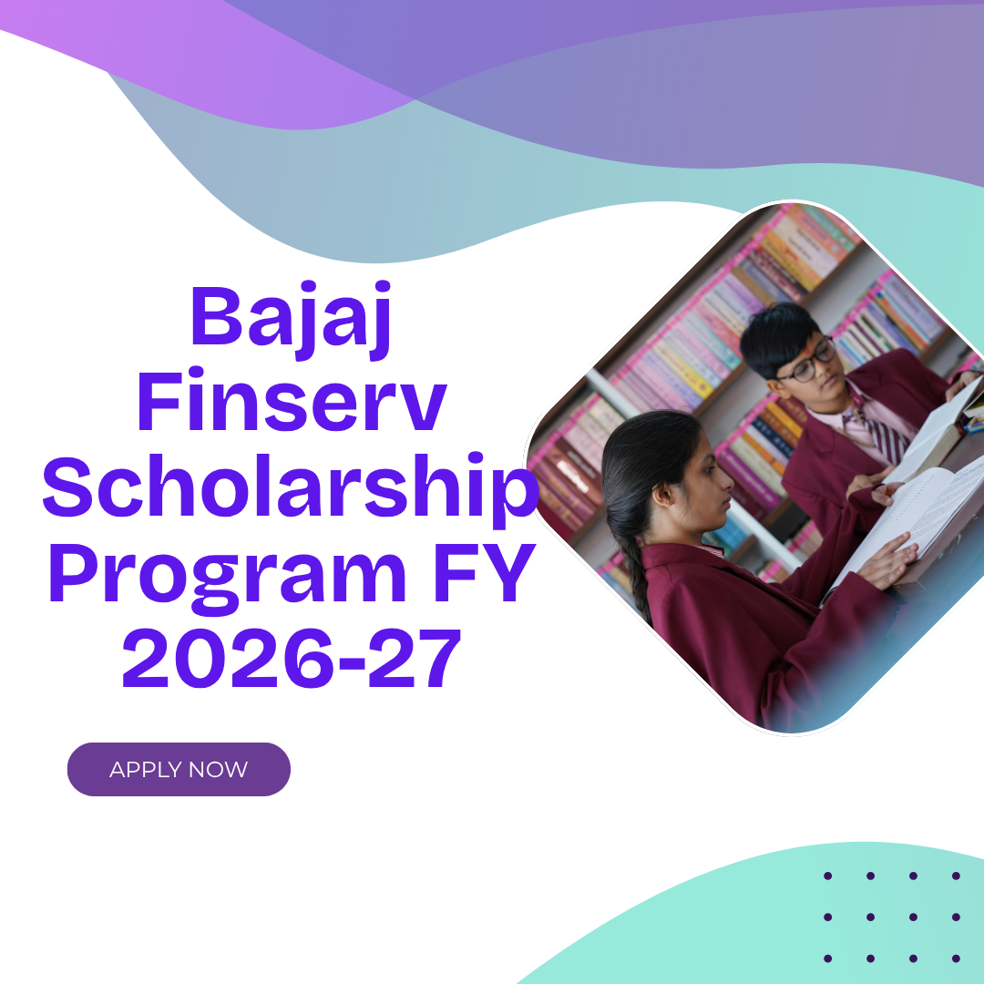 Bajaj Finserv Scholarship Program FY 2026-27 careerstar.in