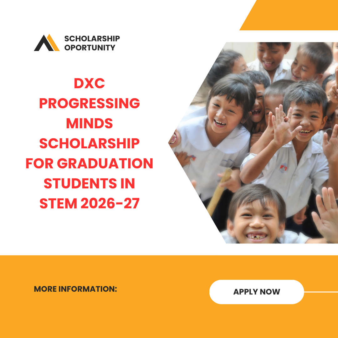 DXC Progressing Minds Scholarship for Graduation Students in STEM 2026-27 careerstar.in